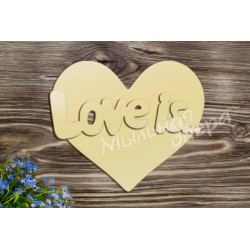 Заготовка для декупажа Надпись Love is 2